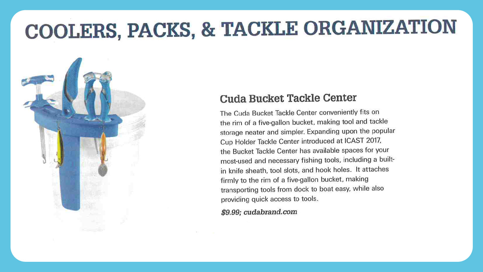 Coolers, Packs & Tackle organization - Featured in On The Water Bucket Tackle Center